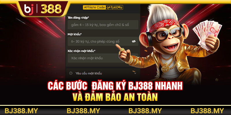 Các Bước Đăng Ký BJ388 Nhanh Và Đảm Bảo An Toàn